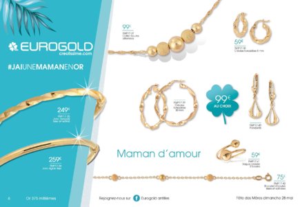 Catalogue Eurogold Guadeloupe Fête des Mères 2017 page 6