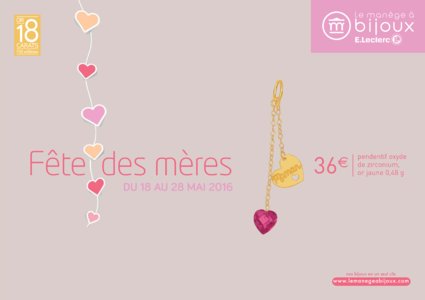 Catalogue Le Manège à Bijoux Fête des Mères 2016 page 1