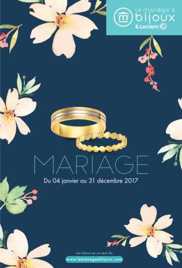 Catalogue Le Manège à Bijoux Mariage 2017